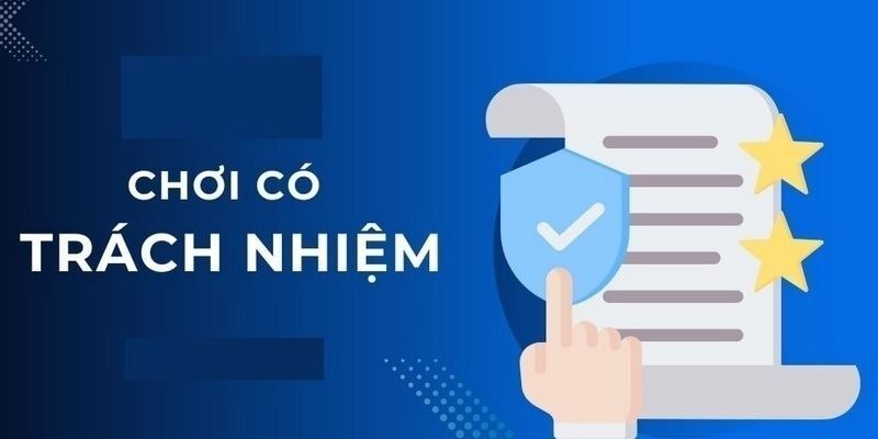 Cá Cược Có Trách Nhiệm: Hướng Dẫn Để Chơi An Toàn Tại NOHU 2 Nguyên tắc cá cược có trách nhiệm